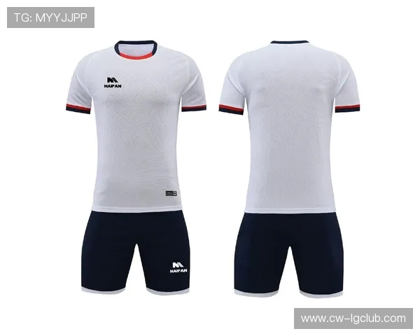 足球明星限量纪念款球服发布 打造独特收藏价值与荣耀传承